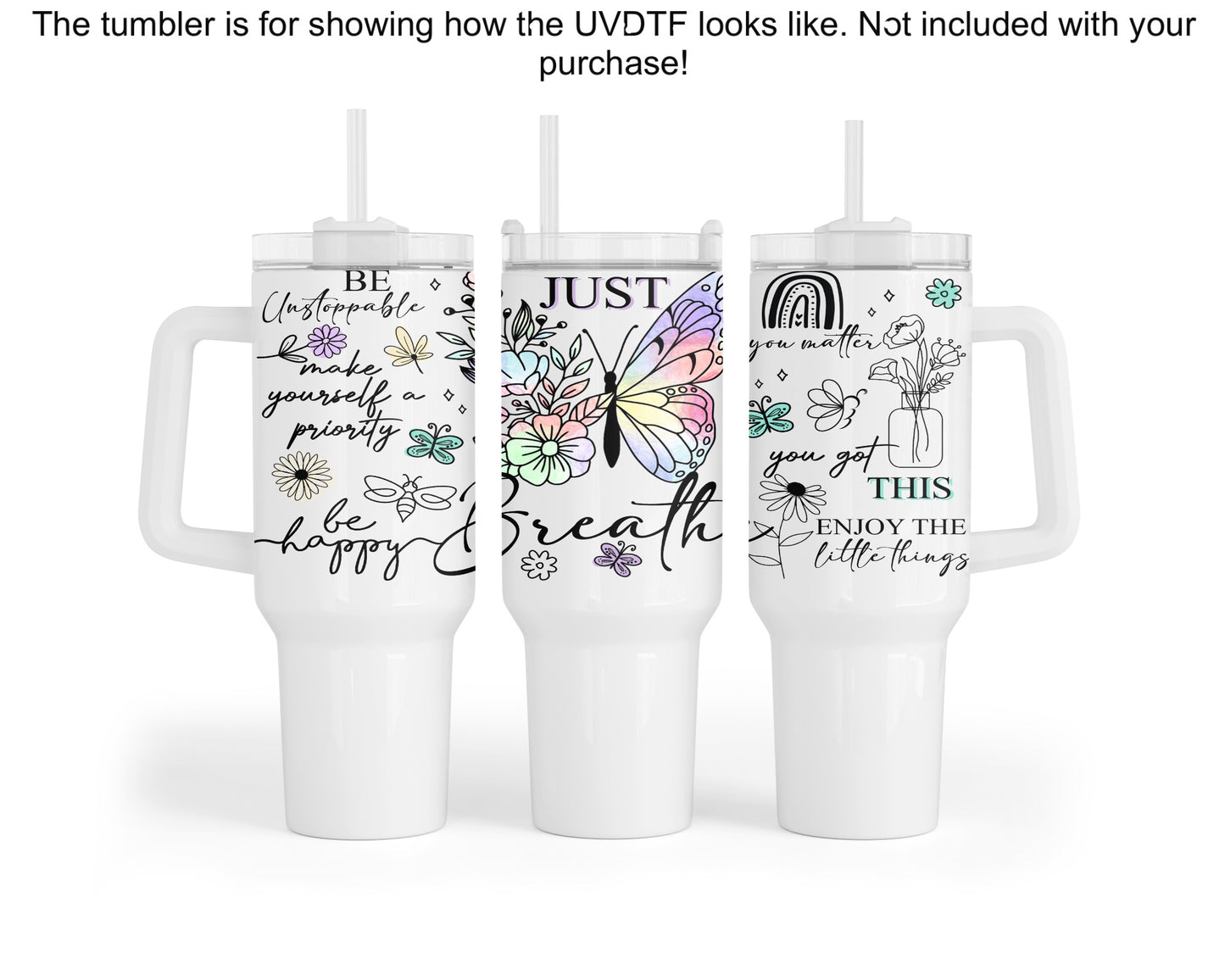 Just Breathe 40oz UVDTF